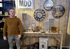 Arjan van Oenen van MDD Decorations. Grotendeels worden de unieke producten voor ons gemaakt onder onze eigen label.